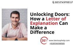 Unlocking Doors: How a Letter of Explanation Can Make a Difference