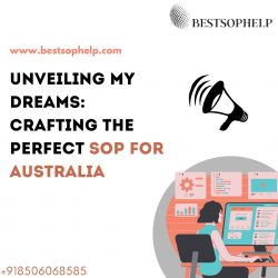 Unveiling My Dreams: Crafting the Perfect SOP for Australia