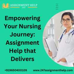 Empowering Your Nursing Journey: Assignment Help that Delivers