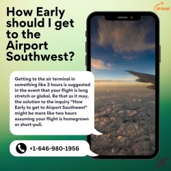 How Early should I get to the Airport Southwest?