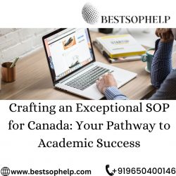 Crafting an Exceptional SOP for Canada: Your Pathway to Academic Success