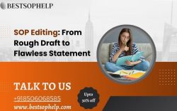 SOP Editing: From Rough Draft to Flawless Statement