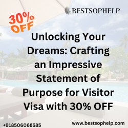 Unlocking Your Dreams: Crafting an Impressive Statement of Purpose for Visitor Visa with 30% OFF