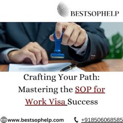 Crafting your path: Mastering the SOP for work visa success