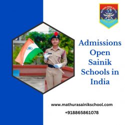 Admissions Open: Sainik Schools in India