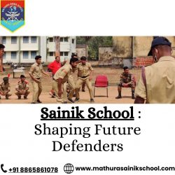 Sainik School: Shaping Future Defenders