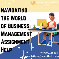 Navigating the World of Business: Management Assignment Help