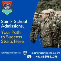 Sainik School Admissions: Your Path to Success Starts Here