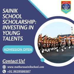 Sainik School Scholarship: Investing in Young Talents