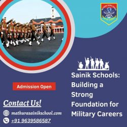 Sainik Schools: Building a Strong Foundation for Military Careers