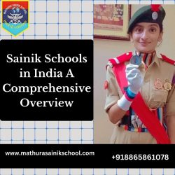 Sainik Schools in India A Comprehensive Overview