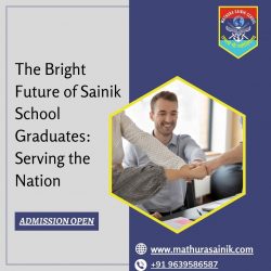 The Bright Future of Sainik School Graduates: Serving the Nation