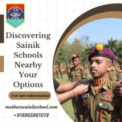 Discovering Sainik Schools Nearby Your Options