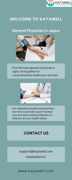 KayaWell: Your Trusted General Physician in Jaipur