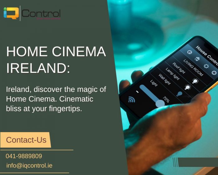 Our domestic automation can remodel a room right into a Home Cinema Ireland