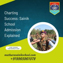 Charting Success: Sainik School Admission Explained