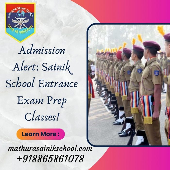 Admission Alert: Sainik School Entrance Exam Prep Classes!