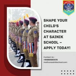 Shape Your Child’s Character at Sainik School – Apply Today!