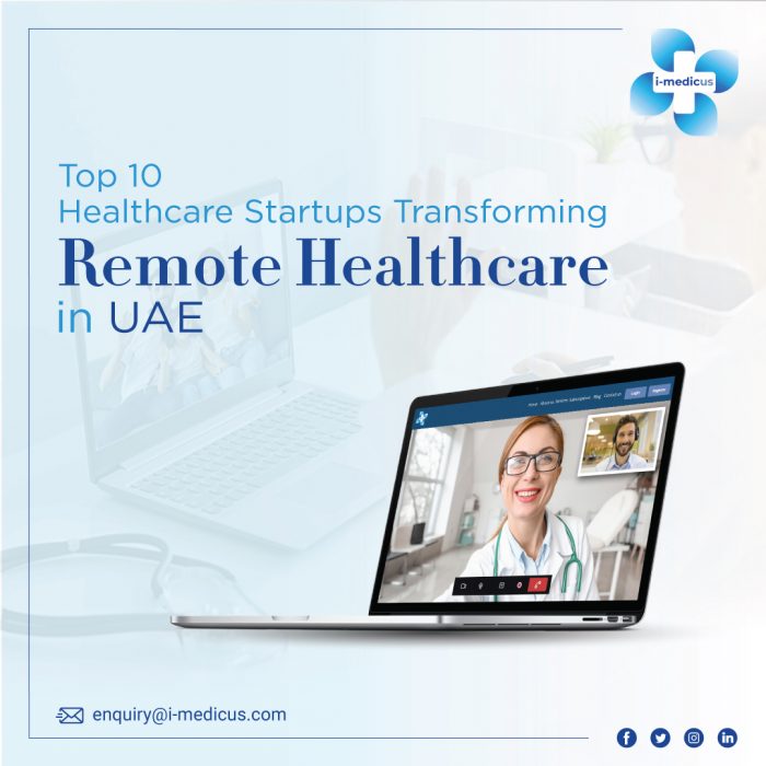 Top 10 Healthcare Startups Transforming Remote Healthcare in UAE