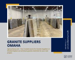 Trustworthy and Industry-leading Granite Suppliers Omaha