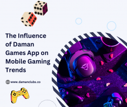 The Influence of Daman Games App on Mobile Gaming Trends