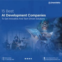 15 Best AI Development Companies To Get Innovative And Tech-Driven Solutions