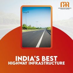 Driving Excellence With India’s Best Highway Infrastructure