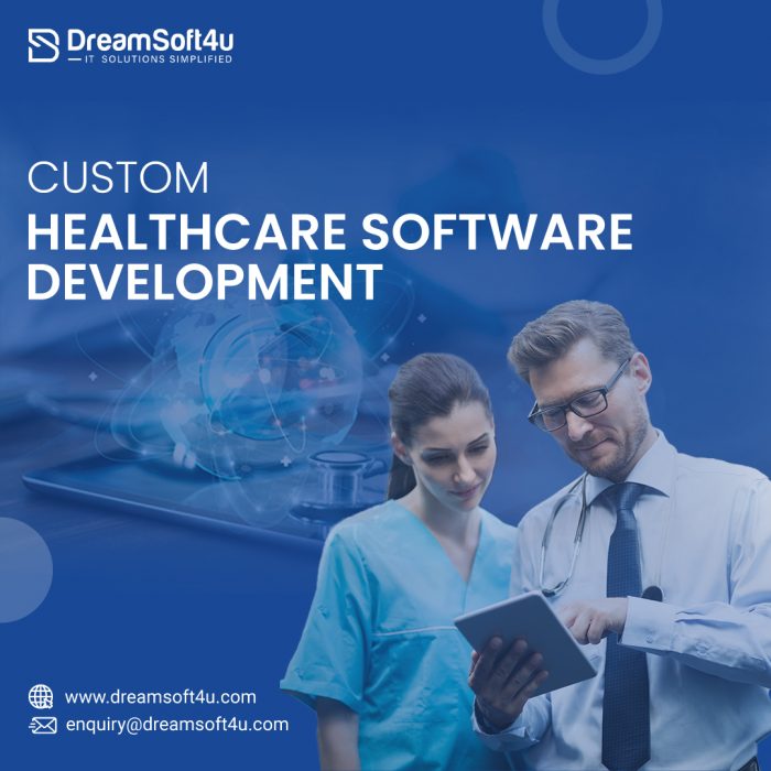 Custom Healthcare Software Development: Everything You Need to Know About
