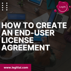 How to Create an End-User License Agreement (EULA)