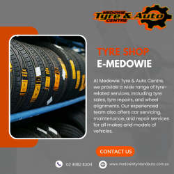 Medowie Tyre & Auto Centre – Your One-Stop Shop for All Your Tyre and Automotive Needs