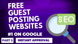 Instant Approval Free Guest Posting Sites.