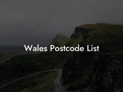 Understanding Welsh Postcodes: A Guide to Navigating Wales’ Postal System