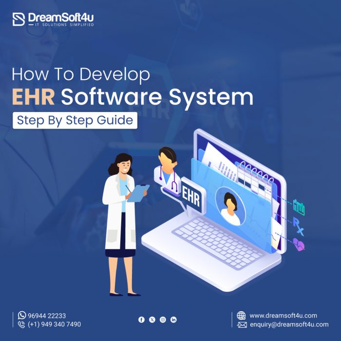 How to Create an EHR Software: A Complete Step-by-Step Guide