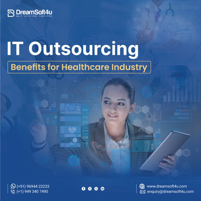 IT Outsourcing Benefits for the Healthcare Industry