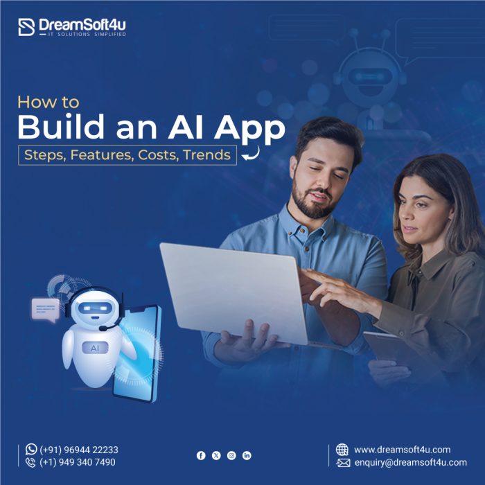 How to Build an AI App? Steps, Features, Costs, Trends