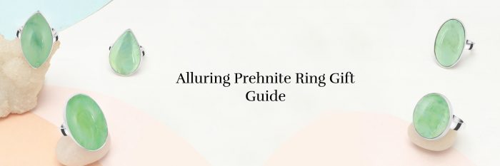 Finding an Alluring Prehnite Ring: The Perfect gift for a Green Gem Lover