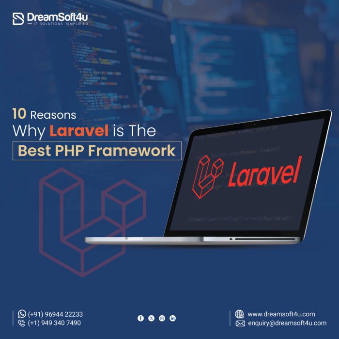 10 Reasons Why Laravel Is The Best PHP Framework