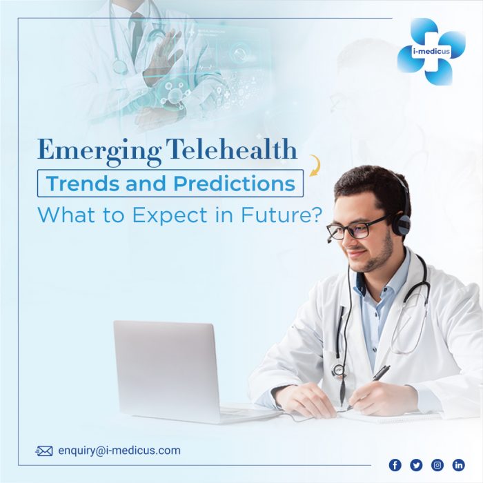 Emerging Telehealth Trends and Predictions: What to Expect in Future?