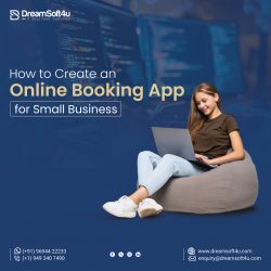 How to Create an Online Booking App For Small Business?