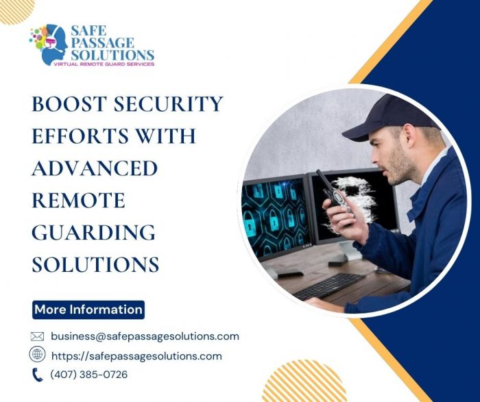 Boost Security Efforts with Advanced Remote Guarding Solutions