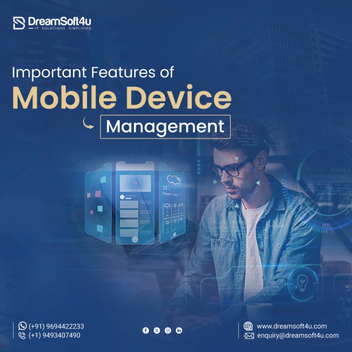 Important Features of a Good Mobile Device Management (MDM)