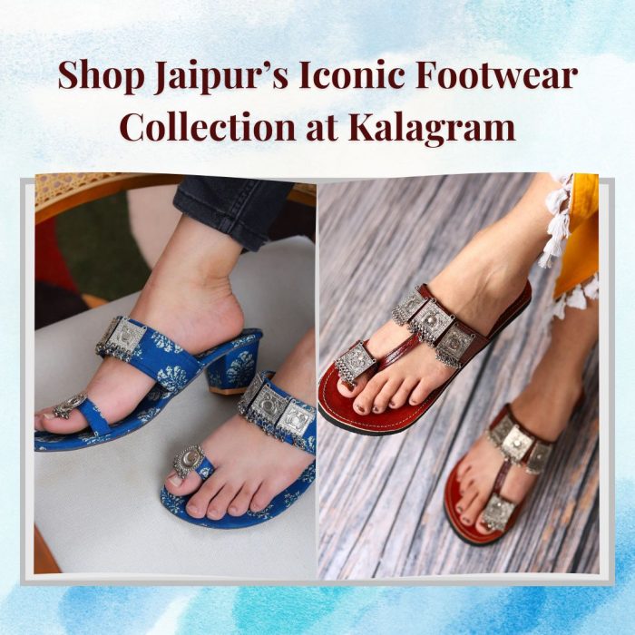 Shop Jaipur’s Iconic Footwear Collection at Kalagram