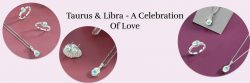 Taurus and Libra that Celebrates Love in all forms