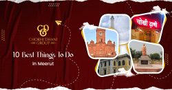 Top 10 Things To Do in Meerut