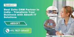 Best Zoho CRM Partner in India – Transform Your Business with Absoft IT Solutions