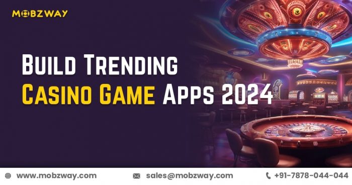 Build Trending Casino Game Apps 2024