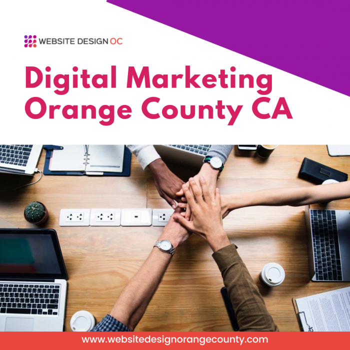 Digital Marketing Orange County CA