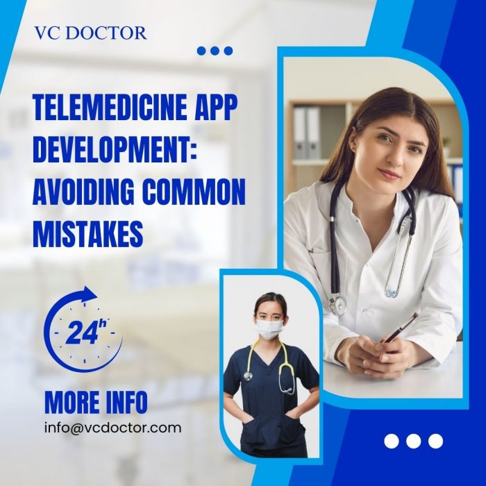 Telemedicine App Development: Avoiding Common Mistakes