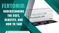 Fertomid: Understanding The Uses, Benefits, And How To Take