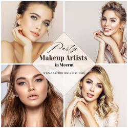 Best Party Makeup Artists in Meerut